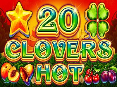 20 Clovers Hot Online Slot 20 Clovers Hot Online Slot