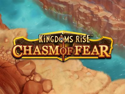 Kingdoms Rise Chasm Of Fear Slot Featured Image Kingdoms Rise Chasm Of Fear Slot Featured Image